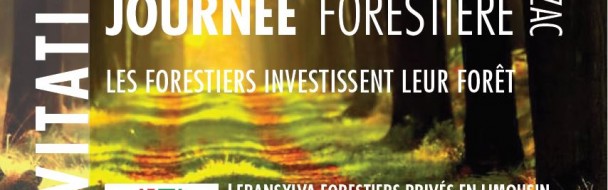 JOURNEE FORESTIERE 2018  “Les forestiers investissent leur forêt”   Programme