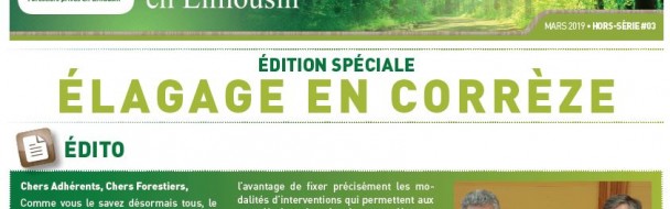 LA LETTRE HORS Série #3 –   Elagage en Corrèze  est disponible