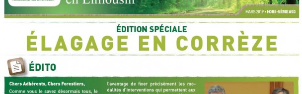 LA LETTRE HORS Série #3 –   Elagage en Corrèze  est disponible LA LETTRE HORS Série #3 –   Elagage en Corrèze  est disponible